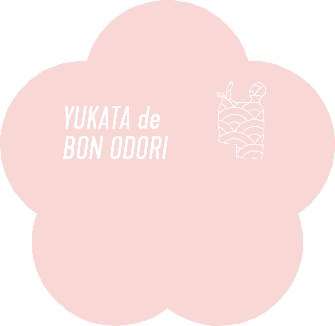 YUKATA de BON ONDORI