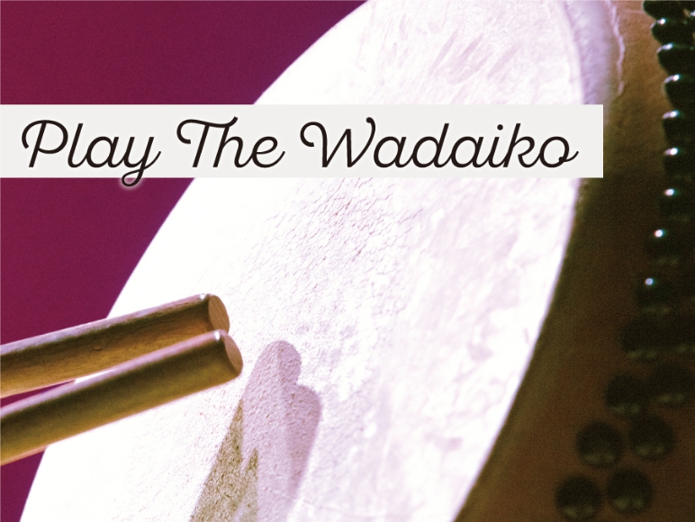 Play The Wadaiko