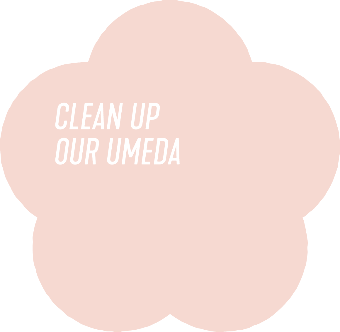 CLEAN UP OUR梅田